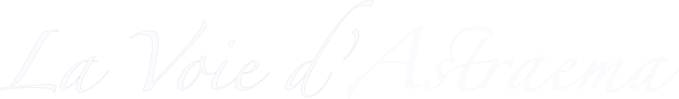 La voie d'Astraema